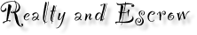 Duncan Real Estate and Escrow